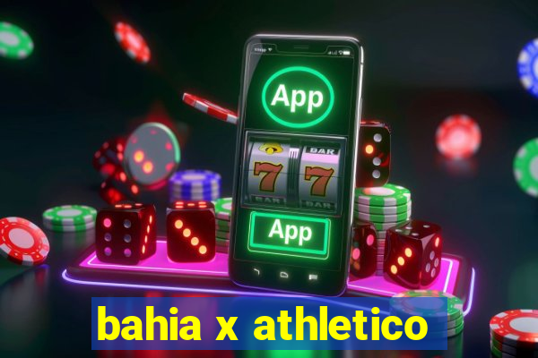 bahia x athletico-pr